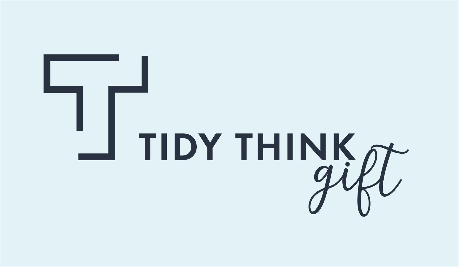 Tidy Think Gift Card